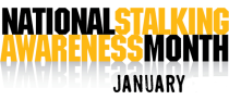 National Stalking Awareness Month