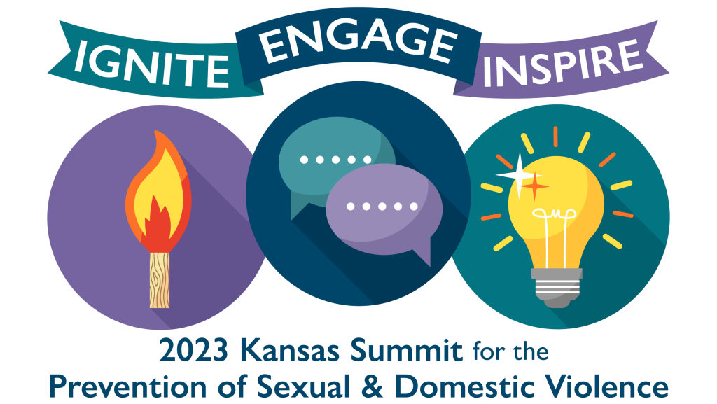 A banner that reads "Ignite, Engage, Inspire" above illustration of a lit match, two speech bubbles and a ta shining light bulb. Text below reads "2023 Kansas Summit for the Prevention of Sexual and Domestic Violence."